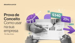 Prova de conceito: o que é e como fazer na sua empresa