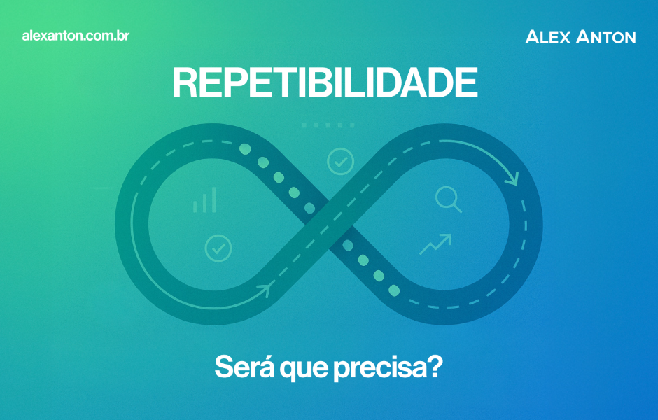 Imagem ilustrativa sobre repetibilidade no desenvolvimento pessoal e profissional, destacando o conceito de continuidade e aprimoramento constante para alcançar sucesso.